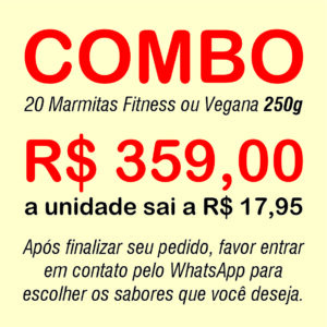 20 Marmitas Fitness ou Vegana 250g