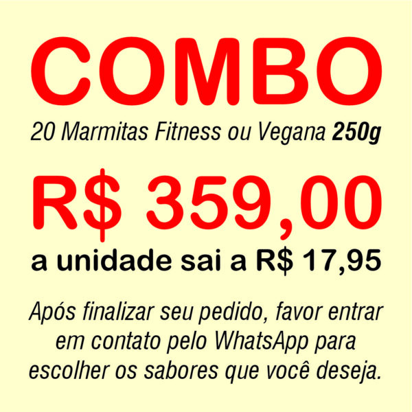 20 Marmitas Fitness ou Vegana 250g