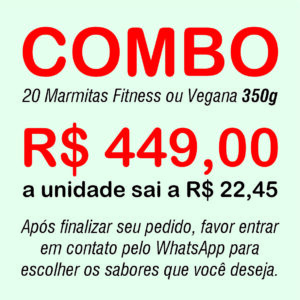 20 Marmitas Fitness ou Vegana 350g