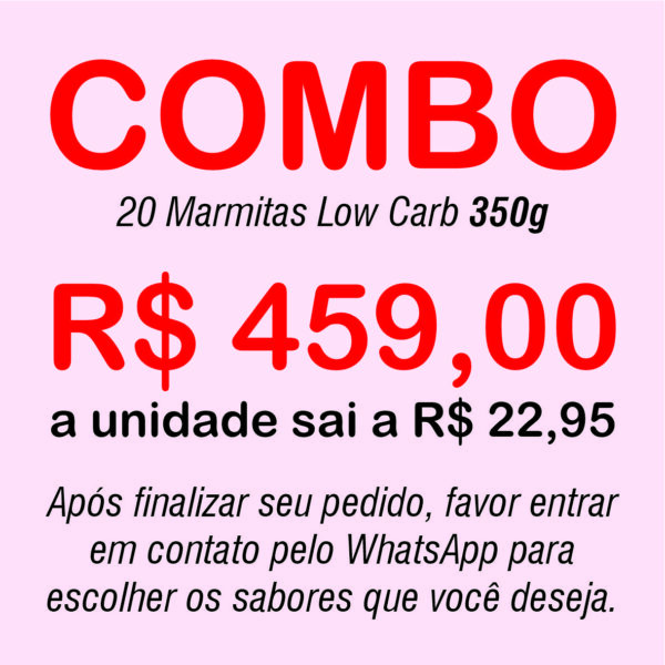 20 Marmitas Low Carb 350g